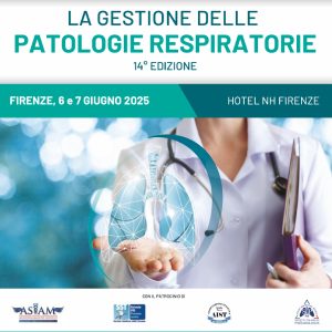 LA GESTIONE DELLE PATOLOGIE RESPIRATORIE 14° EDIZIONE – Firenze