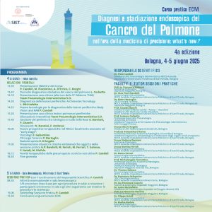 Diagnosi e stadiazione endoscopica del cancro del polmone nell’era della medicina di precisione: what’s new? 4a edizione – Bologna